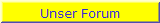 Unser Forum
